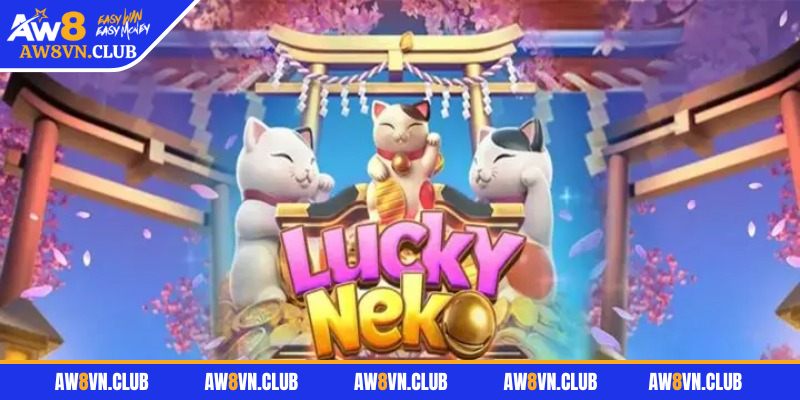 Win Win Neko AW8 - Slot Game Nổ Hũ Đáng Để Trải Nghiệm 3 Chương trình khuyến mãi hấp dẫn được cập nhật liên tục